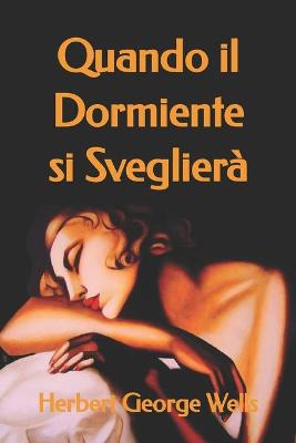 Book cover for Quando il Dormiente si Sveglierà