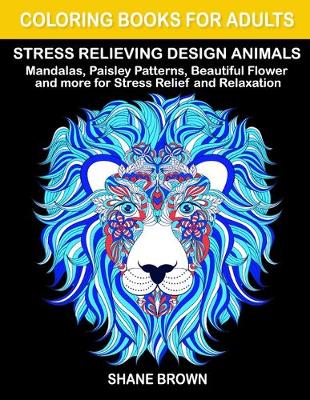 Book cover for Coloring Books for Adults Stress Relieving Design Animals