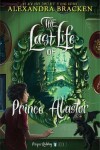 Book cover for Prosper Redding the Last Life of Prince Alastor