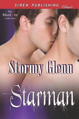 Book cover for Starman (Siren Publishing Classic Manlove)