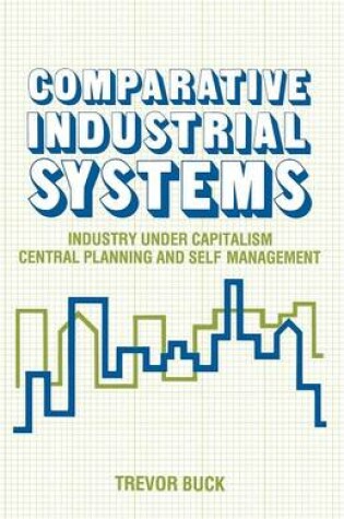 Cover of Comparative Industrial Systems