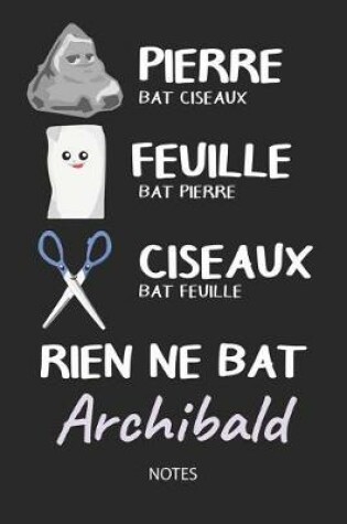 Cover of Rien ne bat Archibald - Notes