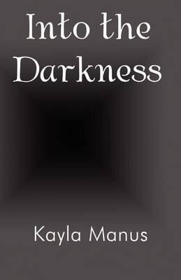 Cover of Into the Darkness