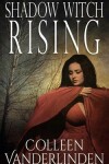 Book cover for Shadow Witch Rising