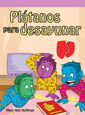 Book cover for Platanos Para Desayunar (Bananas for Breakfast)