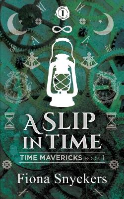Book cover for A Slip in Time