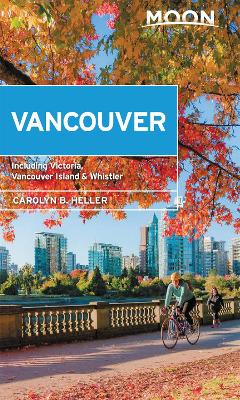 Cover of Moon Vancouver: With Victoria, Vancouver Island & Whistler (Second Edition)