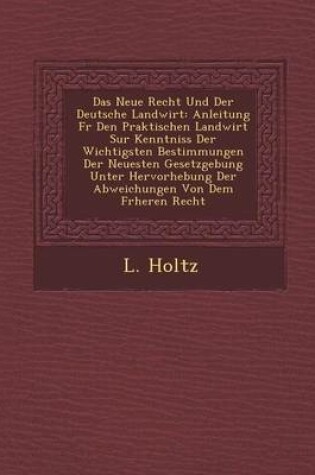 Cover of Neue Recht Und Der Deutsche Landwirt