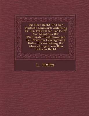 Book cover for Neue Recht Und Der Deutsche Landwirt