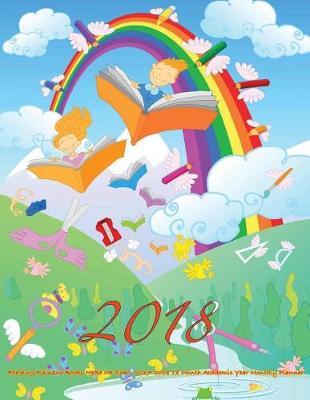 Book cover for 2018- Reading Rainbow Books Make Me Soar! 2017-2018 18 Month Academic Year