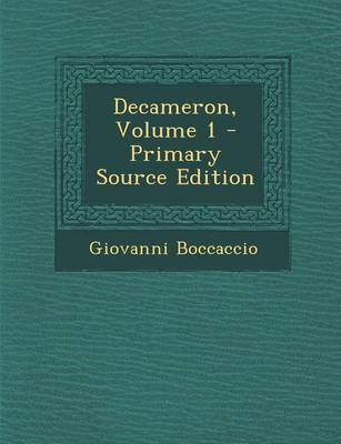 Book cover for Decameron, Volume 1 - Primary Source Edition