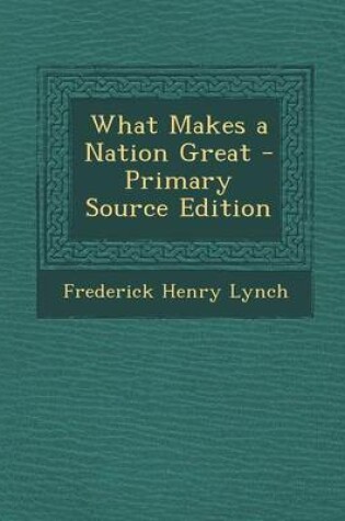 Cover of What Makes a Nation Great