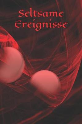 Book cover for Seltsame Ereignisse