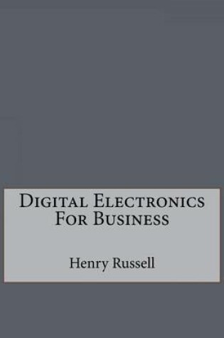 Cover of Digital Electronics for Business