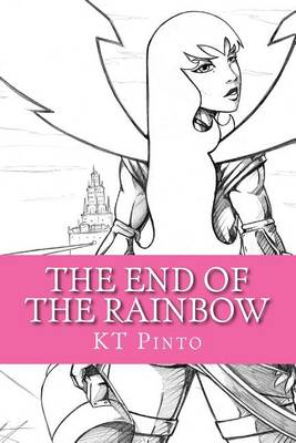 Book cover for The End of the Rainbow