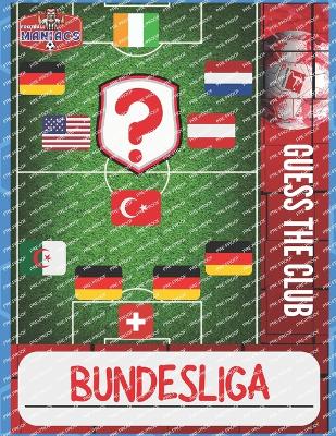 Cover of Guess The Football Club Bundesliga-Edition