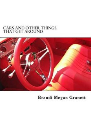 Cover of Cars and Other Things that Get Around