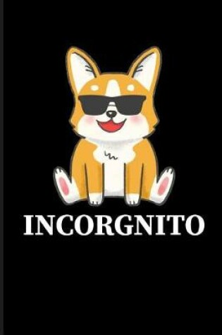 Cover of Incorgnito