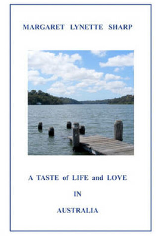Cover of A Taste of Life and Love in Australia