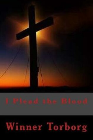 Cover of I Plead the Blood