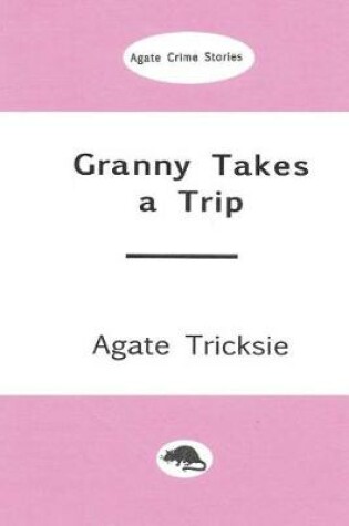 Cover of Granny Takes a Trip