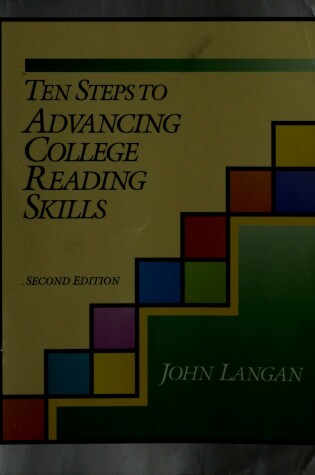 Cover of Ten Steps to Advancing College Reading Skills