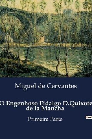 Cover of O Engenhoso Fidalgo D.Quixote de la Mancha