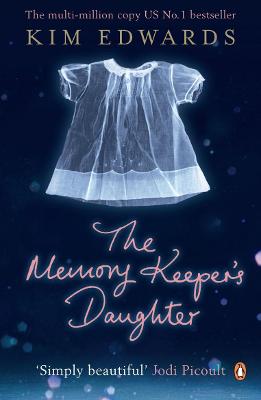 Book cover for The Memory Keeper's Daughter