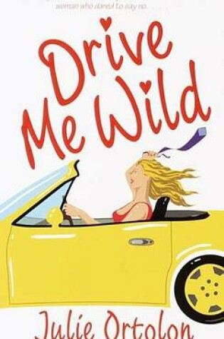 Cover of Drive Me Wild