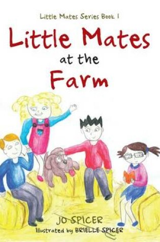 Cover of Little Mates at the Farm