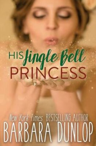Cover of His Jingle Bell Princess