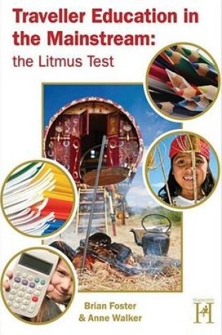 Cover of Traveller Education the Mainstream: The Litmus Test