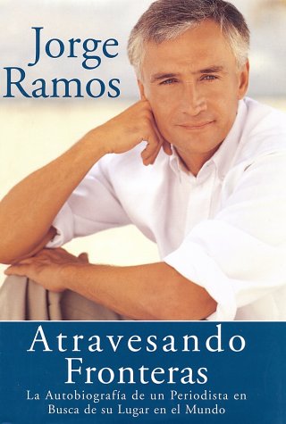 Book cover for Atravesando Fronteras