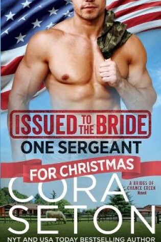 Cover of Issued to the Bride One Sergeant for Christmas