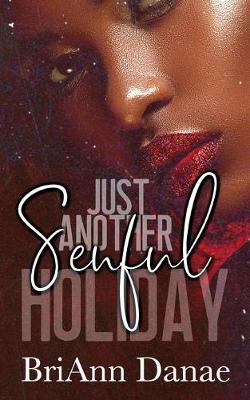 Cover of Just Another Senful Holiday