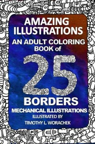 Cover of Amazing Illustrations-25 mechanical borders