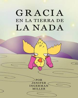 Book cover for Gracia En La Tierra De La Nada