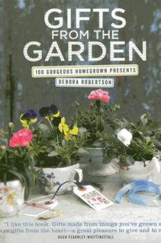 Cover of GIFTS FROM THE GARDEN: 100 GORGEOUS HOME