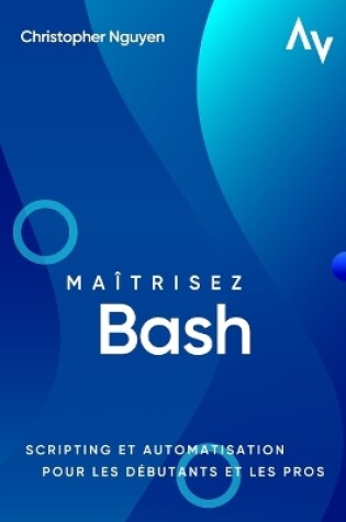 Cover of Maîtrisez Bash