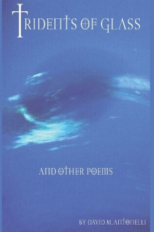 Cover of Tridents of Glass and Other Poems