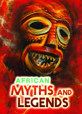 Cover of African Myths and Legends