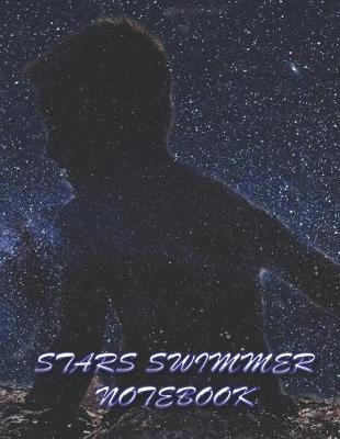 Book cover for Stars Swimmer NOTEBOOK