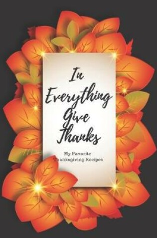 Cover of In Everything Give Thanks