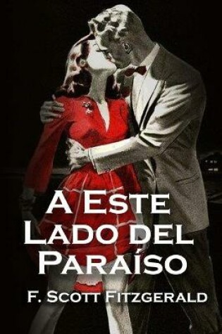 Cover of A Este Lado del Para�so