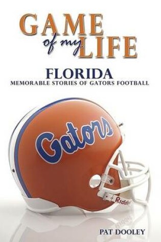 Cover of Game of My Life Florida