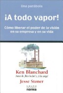 Book cover for A Todo Vapor! Una Parabola