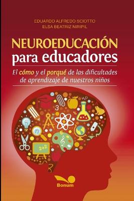 Book cover for Neuroeducacion Para Educadores