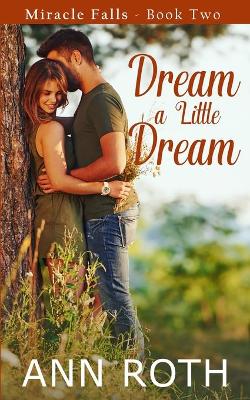 Book cover for Dream A Little Dream