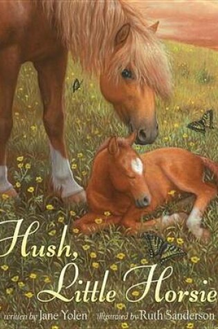 Cover of Hush, Little Horsie