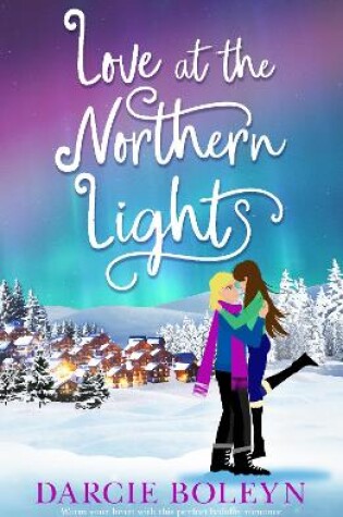 Cover of Love at the Northern Lights